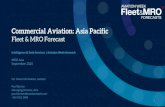 Commercial Aviation: Asia PacificCommercial Aviation: Asia Pacific Fleet & MRO Forecast MRO Asia September 2020 1 Intelligence & Data Services | Aviation Week Network For more information,