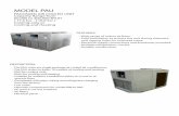 pau - UNI-AIRE · MODEL PAU PACKAGED AIR COOLED UNIT Capacity Range from 60,000 to 400,000 BTUH ( 17.5 kw - 116.6 kw ) Cooling only or Cooling and Heating FEATURES: - Wide range of