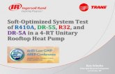 Soft-Optimized System Test of R410A, DR-55, R32, and DR-5A ... · Soft-Optimized System Test of R410A, DR-55, R32, and DR-5A in a 4-RT Unitary Rooftop Heat Pump Conclusions (3) Difference