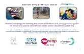 Merton’s strategy for meeting the needs of children and ... SEND Strategy 2020-23 final.pdfNHS Merton Clinical Commissioning Group The well-being, health and outcomes of children