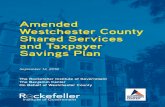 Amended Westchester County Shared Services and Taxpayer ... · The “County-Wide Shared Services Initiative,” enacted into law in 2017, required each county to convene a panel