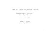 The 50 Fake Projective Planes · A fake projective plane is a smooth compact complex surface P which is not biholomorphic to the complex projective plane P2 C, but has the same Betti