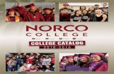 R C C D - Norco College...Riverside Community College District • Norco College 2018-2019 vii RIVERSIDE COMMUNITY COLLEGE DISTRICT NORCO COLLEGE 2001 Third Street Norco, CA 92860-2600
