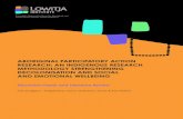 ABORIGINAL PARTICIPATORY ACTION RESEARCH: AN … · Lowitja Institute Discussion Paper Series lowitja.org.au Aboriginal Participatory Action Research: An Indigenous Research Methodology