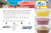 Maui Fruit Blends for Real Fruit Smoothies · 2020. 4. 19. · purees that let any foodservice operator serve the ultimate smoothie – one that makes an impact, commands a premium,