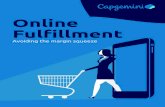 Online Fulfillment€¦ · what role their stores will play in the future. Improving fulfillment capability by ensuring that a proportion of online orders, particularly Click and