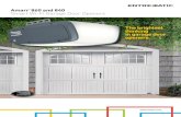 The brightest thinking in garage door openers. · 2019. 9. 19. · Amarr garage door openers do more than work bright; they work smart. With Wi-Fi built in, you can control the doors