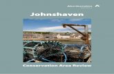 Johnshaven - Aberdeenshire · age of buildings and the gradual expansion of the settlement eastwards. Street Pattern The street pattern in the proposed conservation area clearly reflects