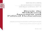 Brexit: the Withdrawal Agreement and Political Declaration€¦ · Brexit, the financial settlement, and issues arising with regard to the border between Ireland and Northern Ireland.