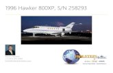 1996 Hawker 800XP, S/N 258293 - storage.googleapis.com€¦ · 1996 Hawker 800XP S/N 258293 N52484 Specifications subject to verification upon inspection. Aircraft subject to prior