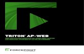 TRITON AP-WEB - Forcepoint · 2020. 1. 24. · Web à vos besoins. Que vous ayez besoin d’une protection pour des utilisateurs sur site ou distants, que vous ayez besoin de défenses