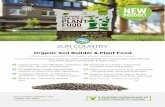 Organic Soil Builder & Plant Food€¦ · Organic Soil Builder & Plant Food The perfect solution for lawns, crops, gardens and more! Sun Country is working to make our world a little