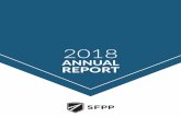 ANNUAL REPORT - SFPP · The value of the Plan’s foreign investment portfolio is exposed to foreign currency risk (i.e. potential loss) when the value of the Canadian dollar strengthens
