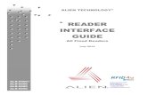 READER INTERFACE GUIDE Reader... · 2016. 10. 6. · This Reader Interface Guide provides instructions for installing and operating the following Alien Technology® RFID readers: