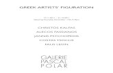 GREEK ARTISTS’ FIGURATION - pascal polar · GREEK ARTISTS’ FIGURATION. 17.11.2011 – 31.12.2011 Opening Thursday, November 17th, 6-9pm. CHRISTOS KALFAS ALECOS FASSIANOS . JANNIS