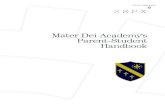Mater Dei Academy Parent-Student Handbook · 4 — Mater Dei Parent-Student Handbook evied 092019 Mater Dei Academy INTRODUCTION Mater Dei Academy, a private Catholic school for grades