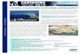 COLOMBIA: A BLOSSOMING RECREATIONAL BOATING MARKET!€¦ · COLOMBIA: A BLOSSOMING RECREATIONAL BOATING MARKET! Building on the success of the first U.S.A. Pavilion at the Cartagena