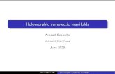 Holomorphic symplectic manifoldsbeauvill/conf/Chili.pdf · Holomorphic symplectic manifolds Thus a basic type of manifolds with c 1 0 is: De nition A irreducible holomorphic symplectic
