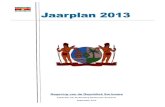 Regering van de Republiek Suriname - Kennisbanksu · 2017. 1. 8. · Regering van de Republiek Suriname Publicatie van de Stichting Planbureau Suriname September 2012 . Jaarplan 2013