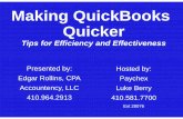 Making QuickBooks Quicker - Accountency · 2020. 1. 23. · 4. Organizing Your Data in QuickBooks 5. Refining the Chart of Accounts 6. Classes 7. Jobs 8. Lists 9. Items 10. Customer