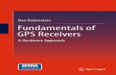 Fundamentals of GPS Receivers - WordPress.com...not all) GPS receivers today use DSP methods, it is the author’s view that these techniques are difﬁcult to learn the fundamentals