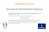Portada memoria 2009 - Castilla-La Manchapagina.jccm.es/ear/Documentospdf2010/Memoria_EAR_2010.pdf · 2011. 9. 12. · MEMORIA 2010 Escuela de Administración Regional Escuela de