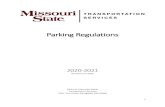 Parking Regulations · special license plate under subsection 1 of the State of Missouri Statues RSMO 304.725 can park without charge in any orange, yellow, or metered parking areas.
