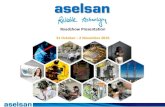 Roadshow Presentation - ASELSAN · Roadshow Presentation 31 October ... bolt-on acquisitions investing in innovation as well as R&D strengthening position in core defense market.