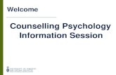 Counselling Psychology Information Session · PDF file EdD Counselling & Psychotherapy: Admission Requirements • M.A. or M.Ed. Degree in Counselling Psychology from the University