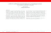 Job Crafting and Employee Engagement: A multivariate study...made between the impact of job crafting versus the dual activity of job crafting along with skills development, on employee