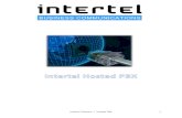 Intertel Telecom | Hosted PBX 1Intertel Telecom | Hosted PBX 4 Functionaliteiten van de online VoIP-telefooncentrale 1. Beheer via webinterface Uw online telefooncentrale is beheerbaar