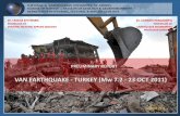 VAN EARTHQUAKE - TURKEY (Mw 7.2 - 23 OCT 2011)elekkas.gr/images/stories/missions/turkey11/van1.pdfVAN EARTHQUAKE - TURKEY (Mw 7.2 - 23 OCT 2011) ATHENS 2011 Dr. LEKKAS EFTHYMIS PROFESSOR