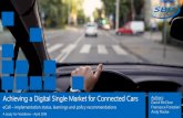 Achieving a Digital Single Market for Connected Cars...Achieving a Digital Single Market for Connected Cars eCall –implementation status, learnings and policy recommendations A study