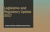 Legislative and Regulatory Update 2017dir.nv.gov/.../LegislativeandRegulatoryUpdates2017.pdfJune 24, 2016; Approved by the Legislative Commission on September 9, 2016. Provides for