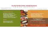 Saffron-Indian-Lunch-Special€¦ · Reshmi Tikka Masala Laziz tikka masala Butter Chicken Chicken Singapori Chicken Green Thai Chicken Goan Curry All dishes include: 1 Naan 1 Serving