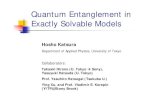 Quantum Entanglement in Exactly Solvable Models · Quantum entanglement in solvable models Non-local/topological properties of quantum many-body ground state • Edge state/fractionalization