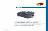 S6CV• Indicatore di intasamento del filtro elettrico o meccanico. Introduction The S6CV series variable piston pumps for closed loop circuits ... recommend to use filters with clogging