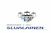 JÄSENTIEDOTE 3 / 2017 SLUALAINEN - savonlinnanua.net · SAVONLINNAN URHEILUAUTOILIJAT RY SÄÄNTÖMÄÄRÄINEN SYYSKOKOUS 23.10.2017 klo 18.00 Kuikkaniemen kerhotalo, Savonlinna