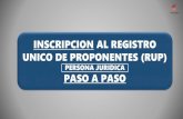 INSCRIPCION AL REGISTRO UNICO DE PROPONENTES (RUP) ... Para realizar su tramite de inscripción al registro único de proponente en necesario que ingrese a través del portal web de
