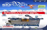 SKIPOWER: la macchina digitale che rivoluziona il mondo dello sci! · 2018. 12. 18. · Fax +39(0)523.523 219 - info@ tecno-power.com - SKIPOWER: la macchina digitale che rivoluziona