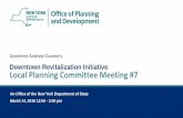 Downtown Revitalization Initiative Local Planning Committee … · 2018. 3. 14. · An Office of the New York Department of State Downtown Revitalization Initiative. Governor Andrew