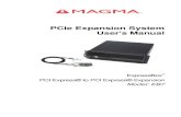 PCIe Expansion System User's Manual · Peripheral Component Interconnect Express (PCIe) local bus. The expansion chassis is fully compliant with the PCI Express Local Bus Specification.