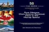 First Nations Own-Source Revenue: How Is the Money Spent?...First Nations Own-Source Revenue: How Is the Money Spent? ... The Institute’s peer review process ensures the quality,