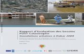 Inondations urbaines à Dakar 2009 - World Bank...Rapport d’Evaluation des besoins POST Catastrophe Inondations urbaines à Dakar 2009 Préparé par le gouvernement de la République