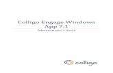Colligo Engage Windows App 7 · 2018. 7. 27. · Colligo Contributor File Manager -> Colligo Engage Windows App Colligo Contributor Client -> Colligo Engage Windows App Versions Version