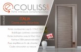 Italia-decor-bois - E-couliss · ITALIA Design transalpin Un rapport qualité/prix sans commune mesure Qualité, robustesse, modernité mais SUrtOUt personnalisation souhait comme
