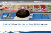 Doing What Works to End U.S. Hunger · 10 Doing What Works 10 Making the safety net smarter and more modern 14 Conclusion ... are in crisis because of longstanding structural problems