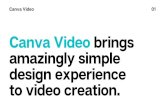 Canva Video brings · Canva has launched Canva Video. Much like its graphic design offering, Canva is making video editing effortless with the launch of Canva Video. Users will be