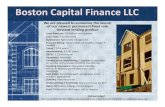Boston Capital Finance LLC...Funding Assurance: One point standby, personal delivery guarantee and a soft mortgage Soft Debt: Permitted with acceptable inter‐ creditor agreement