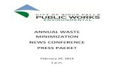 ANNUAL WASTE MINIMIZATION NEWS CONFERENCE PRESS …€¦ · Annual Waste Minimization News Conference 2014 Recycling Goal February 26, 2014 AGENDA WELCOME AND INTRODUCTION Welcome